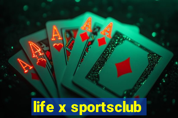 life x sportsclub